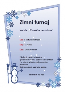 Zimní turnaj Ve hře „ Člověče nezlob se“